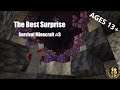The Best Surprise - Survival Minecraft #3