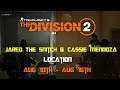 The Division 2 | Jared The Snitch & Cassie Mendoza | Location | Aug 10th - Aug 16th