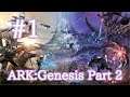 【ARK Genesis Part 2】最後のストーリーARKジェネシス２【Part1】【実況】