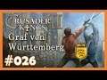 Crusader Kings 2 👑 Graf Eberhard von Württemberg - 026 👑 [Deutsch][HD]
