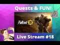 Fallout 76 Gameplay Progressing Quests & Dailies With Friends - Stream # 18