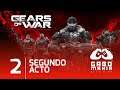 🔴 Gears of War Ultimate Edition en Español Latino | Acto 2: Anochecer