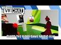 GUESS THE VIDEO GAME MUSIC JULY| WHAT IS VRCHAT?!