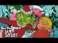 How the Grinch Saved 2020!