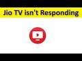How To Fix Jio TV App Isn't Responding Error Android & Ios - JioTV App Not Open Problem - Fix