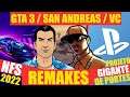 REMAKE GTA 3 San Andreas e VC / Sony TEM PROJETO MAIOR DO QUE TODOS IMAGINAM / Need for Speed 2022