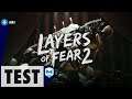 Test/Review Layers of Fear 2 - PS4, Xbox One, PC