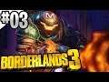 BORDERLANDS 3  - Walkthrough - #03 (Full Game) PS4 PRO