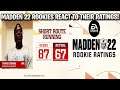 MADDEN 22 ROOKIES REACT TO THEIR RATINGS! MADDEN 22 OFFICIAL ROOKIE RATINGS! | MADDEN 22
