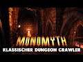 Monomyth 🎮 Klassischer Dungeon Crawler 👑 Erste Stunde Gameplay