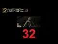 Stronghold (Sehr Schwer) #032 Unsere Rache.....endlich