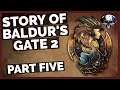 The Story Of Baldur's Gate 2 - Part 5