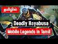 Deadly Ninjutsu Hayabusa Gameplay | Mobile Legends in Tamil