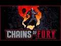 [Demo-Play] Chains of Fury [PC]