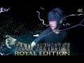 Final Fantasy 15 Royal Edition 4K Playthrough [The Trail of Ramuh]