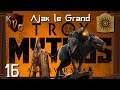 [FR] [VOD] A Total War Saga: TROY - Ajax le Grand - Mode Mythos - Campagne Légendaire #16