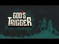 God's Trigger: Lets Play with Arnold (Part Finale - Endgame, Johnny Gat Returns)
