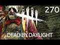 Let's play DEAD BY DAYLIGHT - Folge 270 / Mit nem Clown nicht hauen [K] (DE|HD)