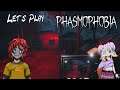 Let's Play Phasmophobia Let's Go Camping