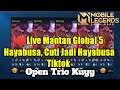 LIVE - Top Global hayabusa , open mabar - Mobile Legends