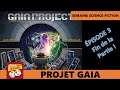 Semaine Thématique Science-Fiction - Projet Gaia - Épisode 3