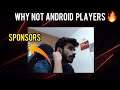 Snax Talking About Why Not Importants To Android Players Sponsors 😱🔥
