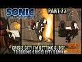Sonic The Hedgehog 2006 Part 22 Shadow Crisis City WTF SEGA REALLY REALLY