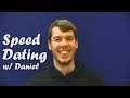 Speed Dating With Daniel Jay Robinson