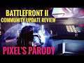 Star Wars Battlefront II: Where are those Droidekas?  Pixel's ANGRY Review of the Community Update