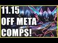 Top 5 OFF META Comps in TFT Patch 11.15