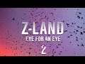 Z-LAND S3 Chapter 4 “Eye for an Eye” Part 2