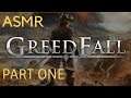 ASMR: Greedfall - Part One