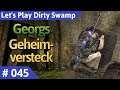 Dirty Swamp deutsch (Gothic 2) Teil 45 - Georgs Geheimversteck Let's Play