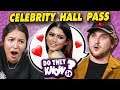 Do Couples Know Their Celebrity Hall Passes?