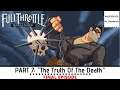 Full Throttle Remastered | Walkthrough | Part 7: "The Truth Of The Death" [FINAL PART]