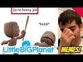 Go To HORNY JAIL!!! | LittleBigPlanet Meme Review!