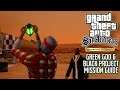 GTA SAN ANDREAS DEFINITIVE EDITION PART 22 - BLACK PROJECT AND GREEN GOO (All Truth Missions)