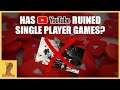 Has Youtube Ruined Single Player games