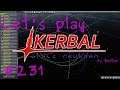 Kerbal Space Program Let's play II Deutsch Folge 231