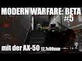 Modern Warfare Beta, mit der AX-50 moderne AWP AW50? [#05]