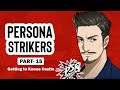Persona Strikers (Getting to Konoe Castle) - Part 15