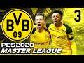PES 2020 MASTER LEAGUE - Borussia Dortmund | 3