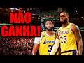 POR QUE OS LAKERS NÃO SERÃO CAMPEÕES DA NBA