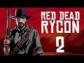 Red Dead Rycon 2 | Let's Relax