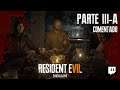 Resident Evil VII - Parte 3 (Twitch)[Corte al final]