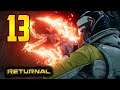 Returnal - Part 13 "END OF THE RUN?" (PS5 Let's Play)
