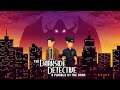 The Darkside Detective: A Fumble in the Dark - Trailer | IDC Games
