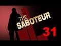 The Saboteur - 31  Your Eyes Are Getting Sleepy