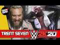 Trent Seven sees his WWE 2K20 entrance for the first time