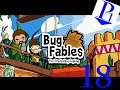 Bug Fables ep 18 "Clean Up" - Player Ones